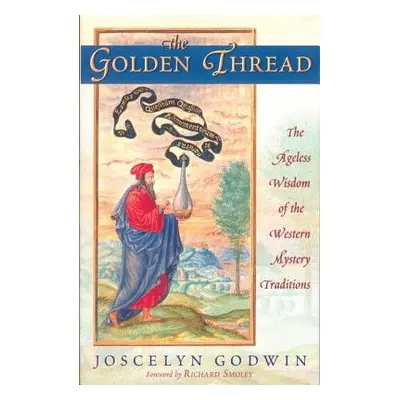 Golden Thread - Godwin, Joscelyn