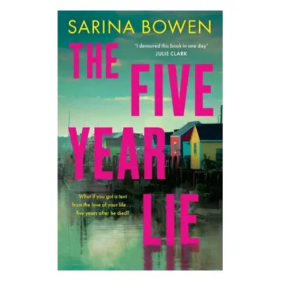 Five Year Lie - Bowen, Sarina