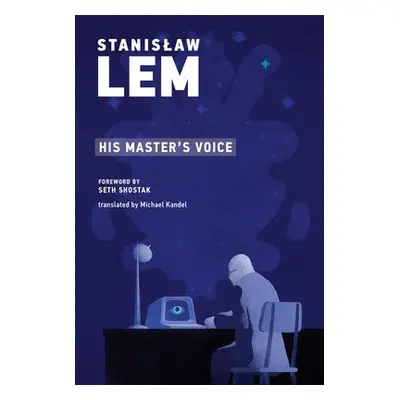 His Master's Voice - Lem, Stanislaw