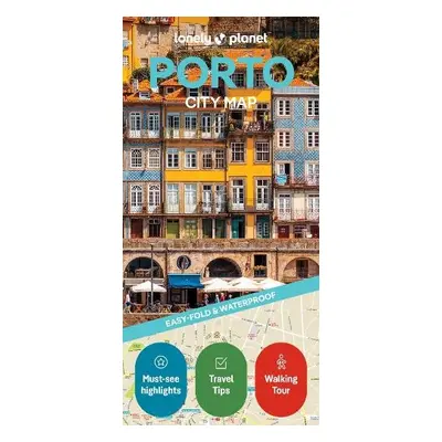 Lonely Planet Porto City Map - Lonely Planet