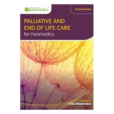 Palliative and End of Life Care for Paramedics