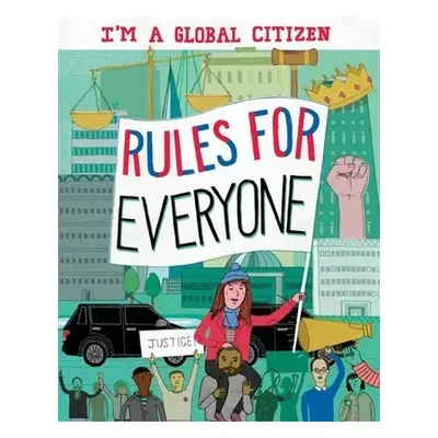 I'm a Global Citizen: Rules for Everyone - Amson-Bradshaw, Georgia