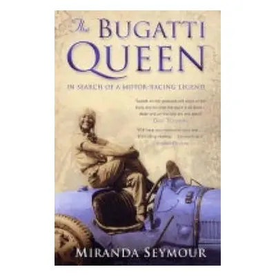 Bugatti Queen - Seymour, Miranda