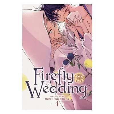 Firefly Wedding, Vol. 1 - Tachibana, Oreco