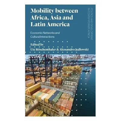 Mobility between Africa, Asia and Latin America