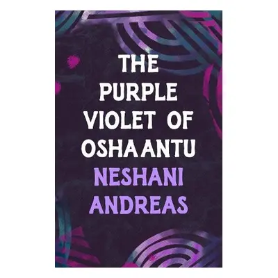 Purple Violet of Oshaantu - Andreas, Neshani