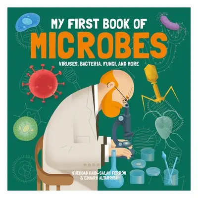 My First Book of Microbes - Ferron, S