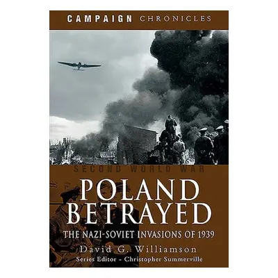 Poland Betrayed - Williamson, David