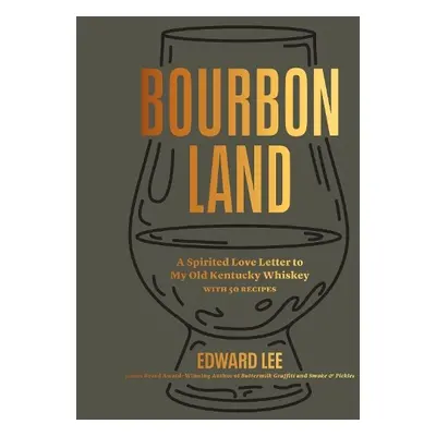 Bourbon Land - Lee, Edward