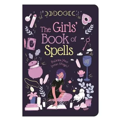 Girls' Book of Spells - Elliot, Rachel