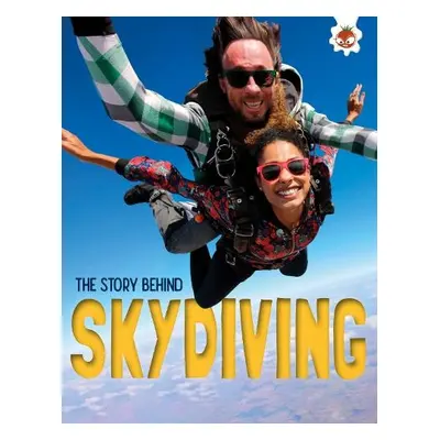 Story Behind: Skydiving - Robinson, Paul