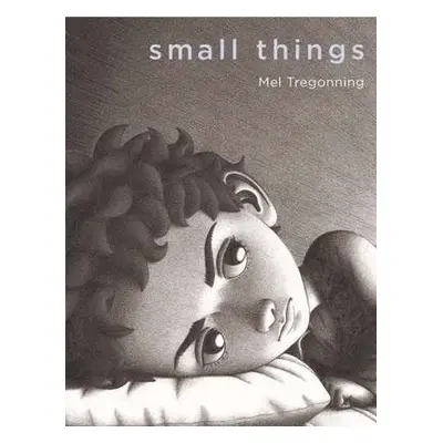 Small Things - Tregonning, Mel