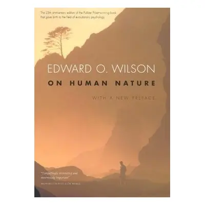 On Human Nature - Wilson, Edward O.