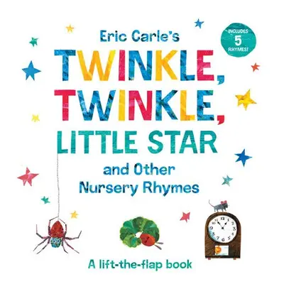 Eric Carle's Twinkle, Twinkle, Little Star and Other Nursery Rhymes - Carle, Eric