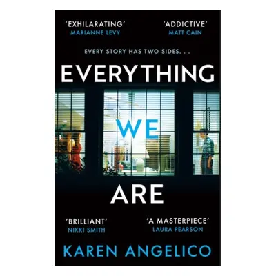 Everything We Are - Angelico, Karen