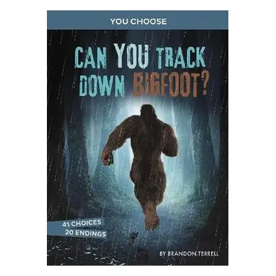 Can You Track Down Bigfoot? - Terrell, Brandon