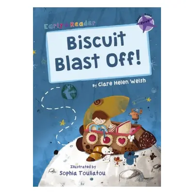 Biscuit Blast Off! - Welsh, Clare Helen