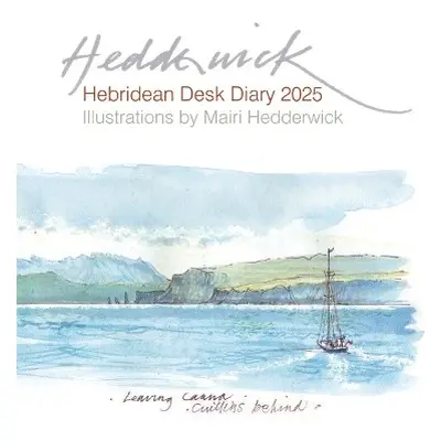 Hebridean Desk Diary 2025 - Hedderwick, Mairi