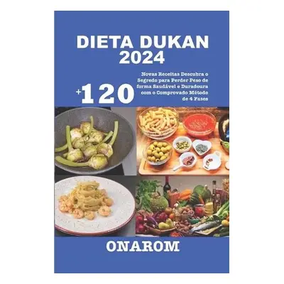 Dieta Dukan 2024 - Onarom