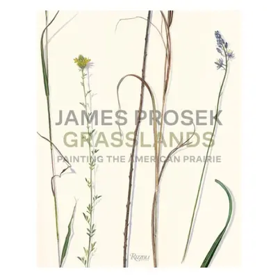 James Prosek Grasslands - Prosek, James a Walker, Andrew J.