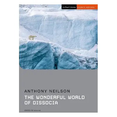 The Wonderful World of Dissocia - Neilson, Anthony