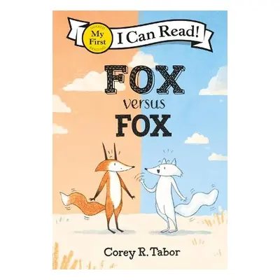 Fox versus Fox - Tabor, Corey R.