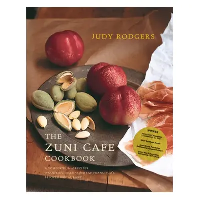 Zuni Cafe Cookbook - Rodgers, Judy