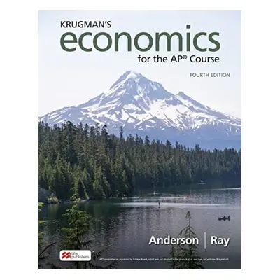 Krugman's Economics for the Ap(r) Course - Anderson, David a Ray, Margaret