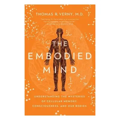 Embodied Mind - Verny, Thomas R.