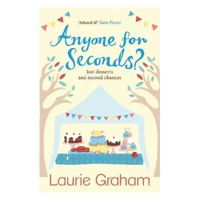 Anyone for Seconds? - Graham, Laurie