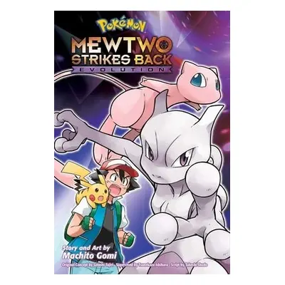 Pokemon: Mewtwo Strikes Back-Evolution - Gomi, Machito