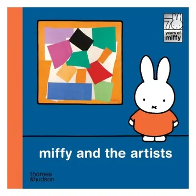 Miffy and the Artists - Bruna, Dick