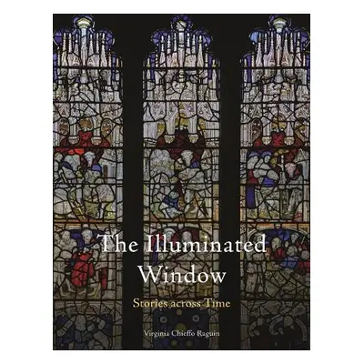 Illuminated Window - Raguin, Virginia Chieffo