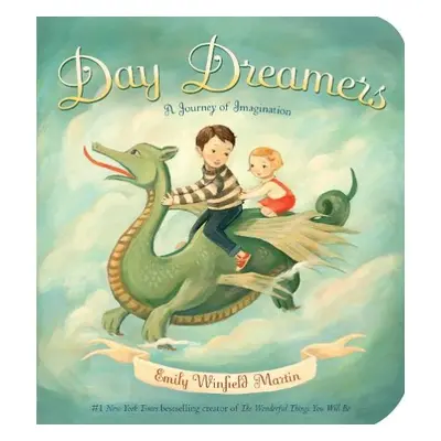 Day Dreamers - Martin, Emily Winfield