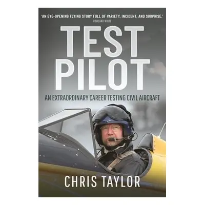 Test Pilot - Taylor, Chris