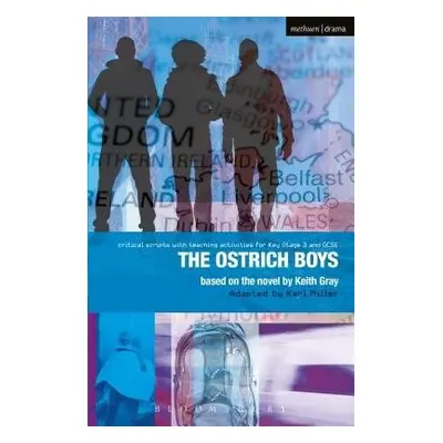 Ostrich Boys - Gray, Keith a Miller, Carl