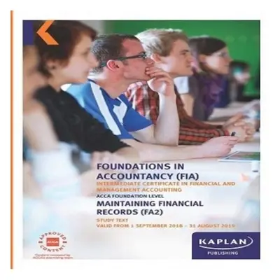 FA2 - MAINTAINING FINANCIAL RECORDS - STUDY TEXT - Kaplan Publishing