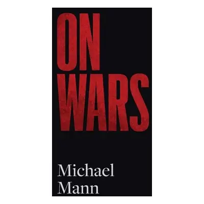 On Wars - Mann, Michael