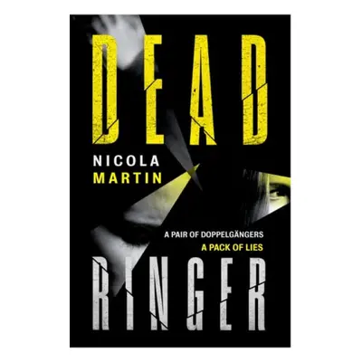 Dead Ringer - Martin, Nicola