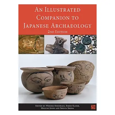 Illustrated Companion to Japanese Archaeology