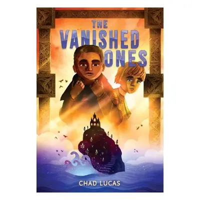 Vanished Ones - Lucas, Chad