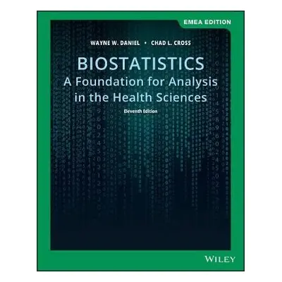 Biostatistics - Daniel, Wayne W. (Georgia State University) a Cross, Chad L.