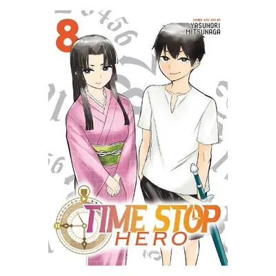 Time Stop Hero Vol. 8 - Mitsunaga, Yasunori