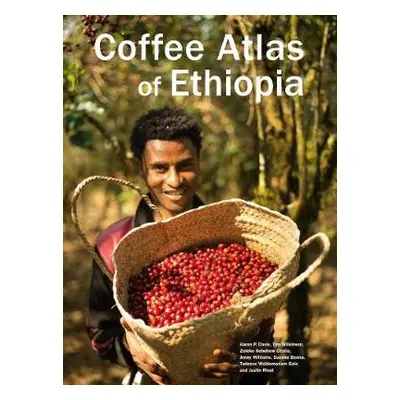 Coffee Atlas of Ethiopia - Davis, Aaron P. a Wilkinson, Tim a Kebebew Challa, Zeleke