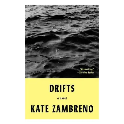 Drifts - Zambreno, Kate