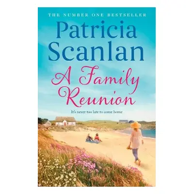 Family Reunion - Scanlan, Patricia