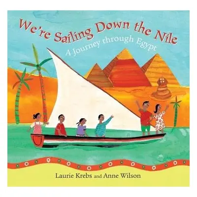 We're Sailing Down the Nile - Krebs, Laurie