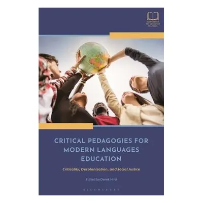 Critical Pedagogies for Modern Languages Education