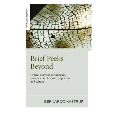 Brief Peeks Beyond - Kastrup, Bernardo