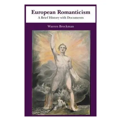 European Romanticism - Breckman, Warren